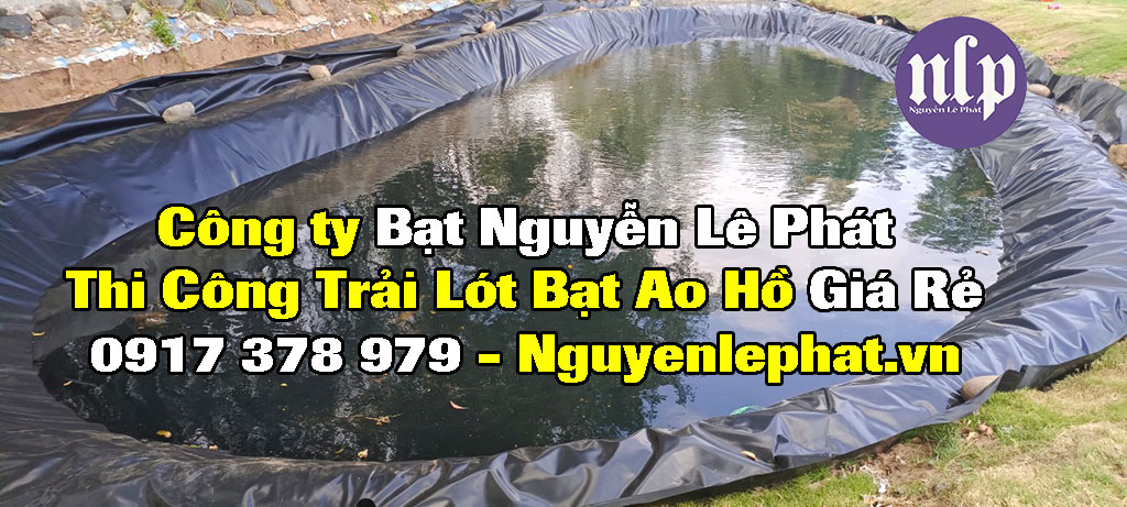 Bạt lót ao hồ chưa nước nuôi cá tại Phú Riềng